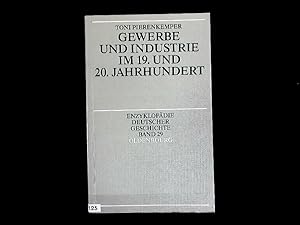 Bild des Verkufers fr Gewerbe und Industrie im 19. und 20. Jahrhundert. zum Verkauf von Antiquariat Bookfarm