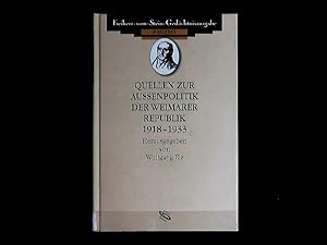 Seller image for Quellen zur Auenpolitik der Weimarer Republik 1918-1933. (Freiherr vom Stein - Gedchtnisausgabe. Reihe B: Ausgewhlte Quellen zur deutschen Geschichte der Neuzeit). for sale by Antiquariat Bookfarm