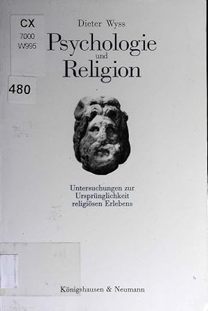 Image du vendeur pour Psychologie und Religion. mis en vente par Antiquariat Bookfarm