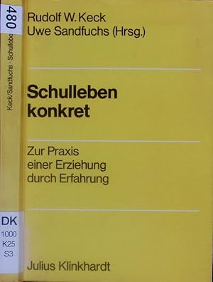 Seller image for Schulleben konkret. for sale by Antiquariat Bookfarm