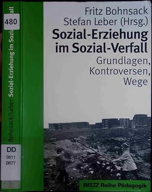 Seller image for Sozial-Erziehung im Sozial-Verfall. for sale by Antiquariat Bookfarm