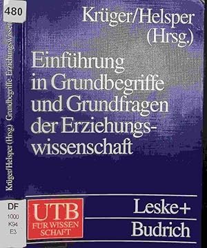 Seller image for Einfhrung in Grundbegriffe und Grundfragen der Erziehungswissenschaft. for sale by Antiquariat Bookfarm