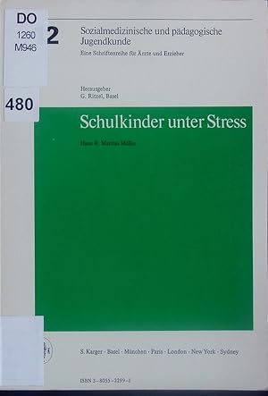 Seller image for Schulkinder unter Stress. for sale by Antiquariat Bookfarm