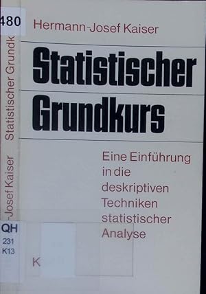 Imagen del vendedor de Statistischer Grundkurs. a la venta por Antiquariat Bookfarm