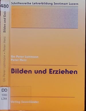 Seller image for Bilden und Erziehen. for sale by Antiquariat Bookfarm