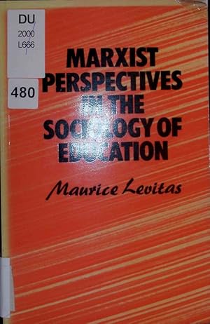 Seller image for Marxist perspectives in the sociology of education. for sale by Antiquariat Bookfarm