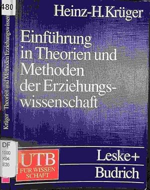 Seller image for Einfhrung in Theorien und Methoden der Erziehungswissenschaft. for sale by Antiquariat Bookfarm