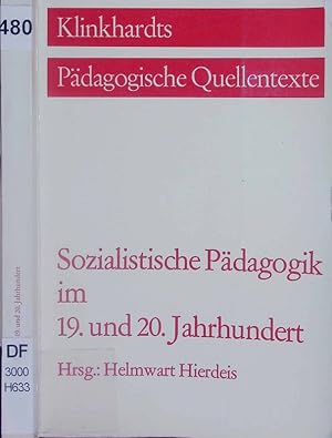 Seller image for Sozialistische Pdagogik im 19. und 20. Jahrhundert. for sale by Antiquariat Bookfarm