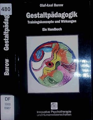 Imagen del vendedor de Gestaltpdagogik - Trainingskonzepte und Wirkungen. a la venta por Antiquariat Bookfarm