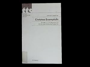 Christus exemplum. Studien zur Christologie und Christusverkündigung Augustins. Tübinger theologi...