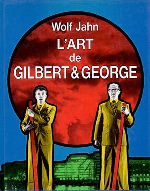 Bild des Verkufers fr L'art de Gilbert & George _ Une Esthetique de l'Existence zum Verkauf von San Francisco Book Company