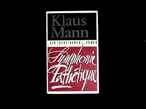 Bild des Verkufers fr Symphonie Pathtique: Ein Tschaikowski-Roman. zum Verkauf von Antiquariat Bookfarm