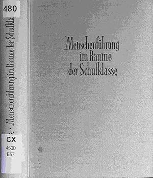 Imagen del vendedor de Menschenfhrung im Raume der Schulklasse. a la venta por Antiquariat Bookfarm