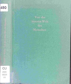 Seller image for Von der inneren Welt des Menschen. for sale by Antiquariat Bookfarm