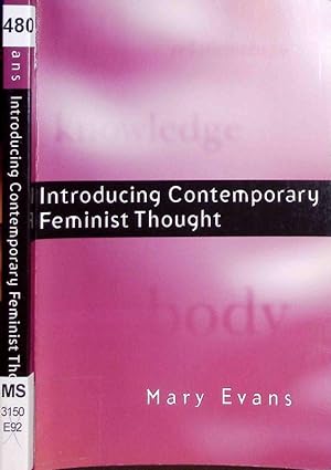 Bild des Verkufers fr Introducing contemporary feminist thought. zum Verkauf von Antiquariat Bookfarm