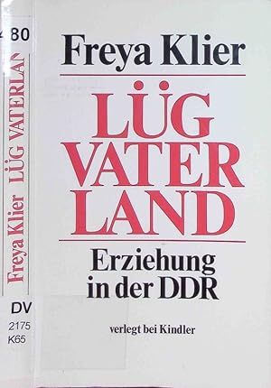 Bild des Verkäufers für Lüg Vaterland. zum Verkauf von Antiquariat Bookfarm