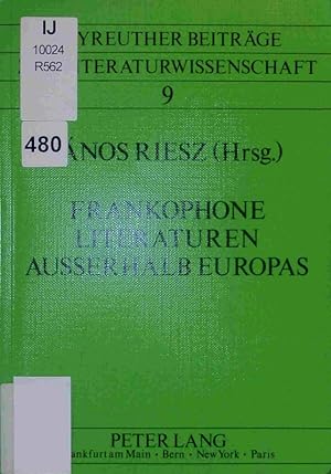 Bild des Verkufers fr Frankophone Literaturen auerhalb Europas. zum Verkauf von Antiquariat Bookfarm