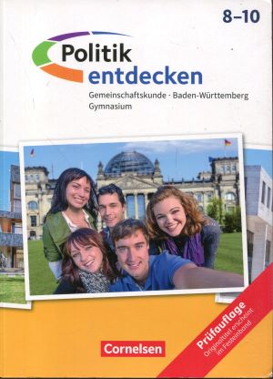 Bild des Verkufers fr Politik entdecken - Gemeinschaftskunde Baden-Wrttemberg Gymnasium - 8.-10. Schuljahr: Schulbuch zum Verkauf von Gabis Bcherlager