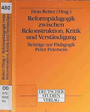 Bild des Verkufers fr Reformpdagogik zwischen Rekonstruktion, Kritik und Verstndigung. zum Verkauf von Antiquariat Bookfarm