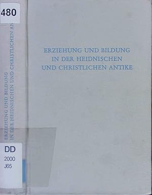 Imagen del vendedor de Erziehung und Bildung in der heidnischen und christlichen Antike. a la venta por Antiquariat Bookfarm