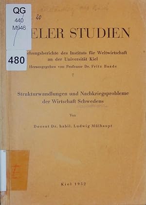 Imagen del vendedor de Strukturwandlungen und Nachkriegsprobleme der Wirtschaft Schwedens. a la venta por Antiquariat Bookfarm