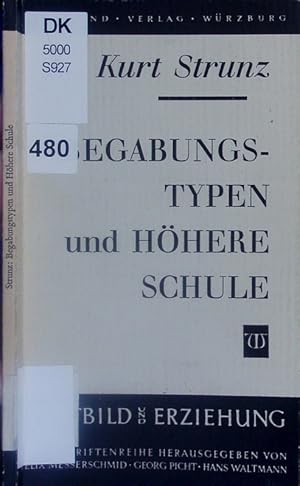 Bild des Verkufers fr Begabungstypen und hhere Schule. zum Verkauf von Antiquariat Bookfarm