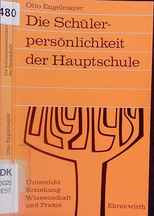 Imagen del vendedor de Die Schlerpersnlichkeit der Hauptschule. a la venta por Antiquariat Bookfarm