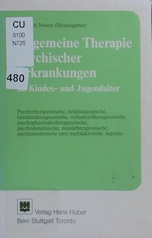 Seller image for Allgemeine Therapie psychischer Erkrankungen im Kindes- und Jugendalter. for sale by Antiquariat Bookfarm