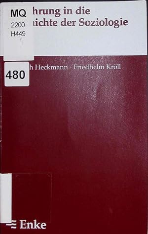 Seller image for Einfhrung in die Geschichte der Soziologie. for sale by Antiquariat Bookfarm