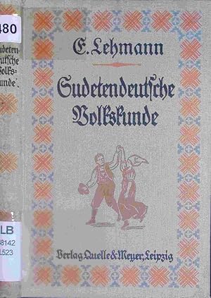 Bild des Verkufers fr Sudetendeutsche Volkskunde. zum Verkauf von Antiquariat Bookfarm