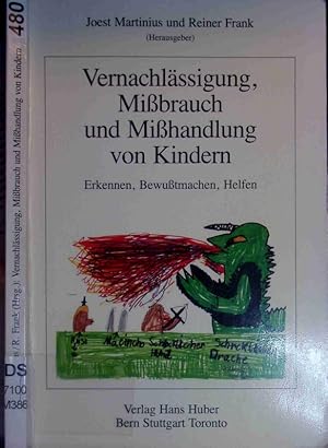 Imagen del vendedor de Vernachlssigung, Mibrauch und Mihandlung von Kindern. a la venta por Antiquariat Bookfarm