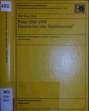 Bild des Verkufers fr Polen 1980 - 1984, Dauerkrise oder Stabilisierung? zum Verkauf von Antiquariat Bookfarm