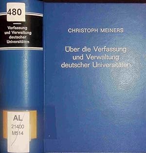 Bild des Verkufers fr ber die Verfassung und Verwaltung deutscher Universitten. zum Verkauf von Antiquariat Bookfarm