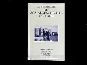 Immagine del venditore per Die Sozialgeschichte der DDR. Enzyklopdie deutscher Geschichte, Band 76. venduto da Antiquariat Bookfarm