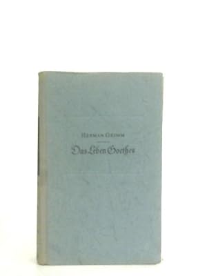 Bild des Verkäufers für Das Leben Goethes zum Verkauf von World of Rare Books