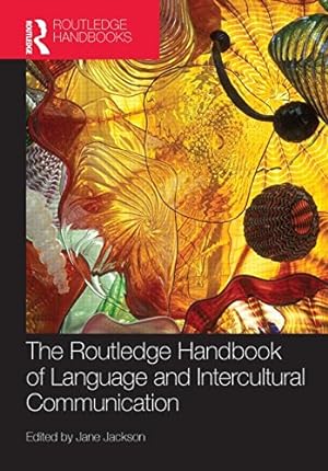 Bild des Verkufers fr The Routledge Handbook of Language and Intercultural Communication (Routledge Handbooks in Applied Linguistics) zum Verkauf von WeBuyBooks