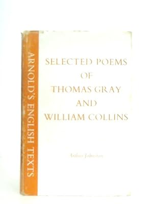 Bild des Verkufers fr Selected Poems of Thomas Gray and Williams Collins zum Verkauf von World of Rare Books