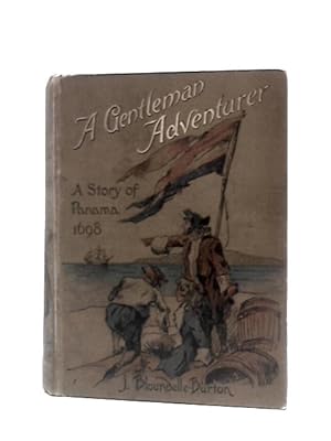 Image du vendeur pour A Gentleman Adventurer mis en vente par World of Rare Books