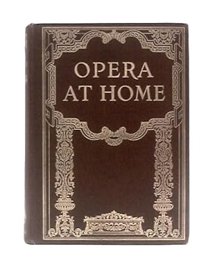 Seller image for Opera At Home for sale by World of Rare Books