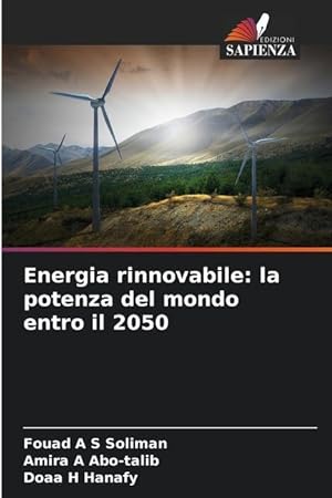 Immagine del venditore per Energia rinnovabile: la potenza del mondo entro il 2050 venduto da moluna