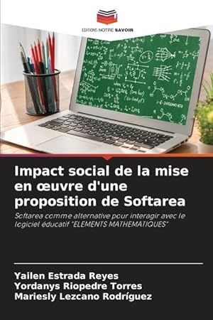 Seller image for Impact social de la mise en oeuvre d une proposition de Softarea for sale by moluna