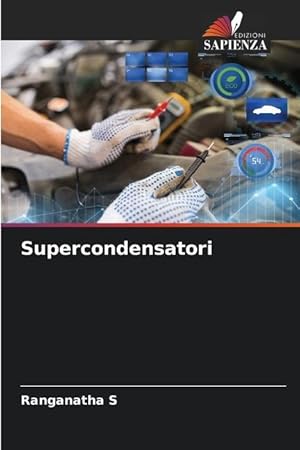 Bild des Verkufers fr Supercondensatori zum Verkauf von moluna