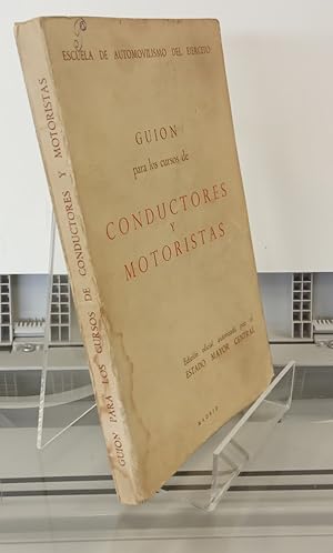 Seller image for Guion para los cursos de conductores y motoristas (Segundo grado de la Cartilla) for sale by Librera Dilogo