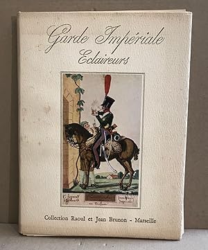 Garde Impériale. Eclaireurs/ 1/ 30 exemplaires ( n° XXIV )