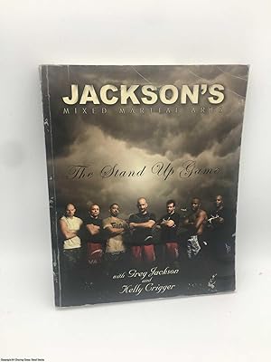 Jackson's Mixed Martial Arts: The Stand-up Game