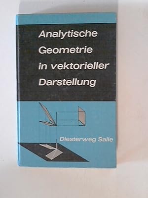 Seller image for Analytische Geometrie und Abbildungsgeometrie in Vektorieller Darstellung for sale by ANTIQUARIAT FRDEBUCH Inh.Michael Simon