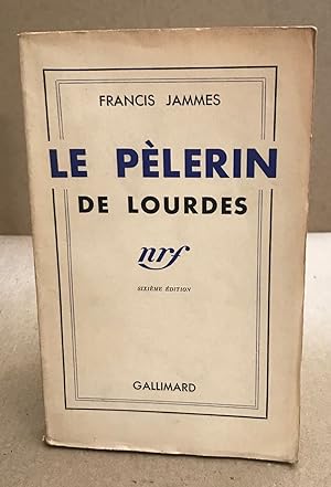 Seller image for Le plerin de Lourdes for sale by librairie philippe arnaiz
