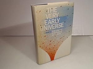 The Early Universe. Proceedings of the Nuffield Workshop, Cambridge 21 Juni to 9 July, 1982.