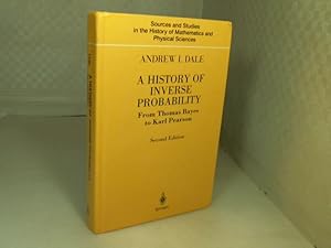 Immagine del venditore per A History of Inverse Probability. From Thomas Bayes to Karl Pearson. (= Sources and Studies in the History of Mathematics and Physical Sciences), venduto da Antiquariat Silvanus - Inhaber Johannes Schaefer