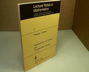 Immagine del venditore per Introduction to Lie Groups and Transformation Groups. (= Lecture Notes in Mathematics, Volume 7). venduto da Antiquariat Silvanus - Inhaber Johannes Schaefer